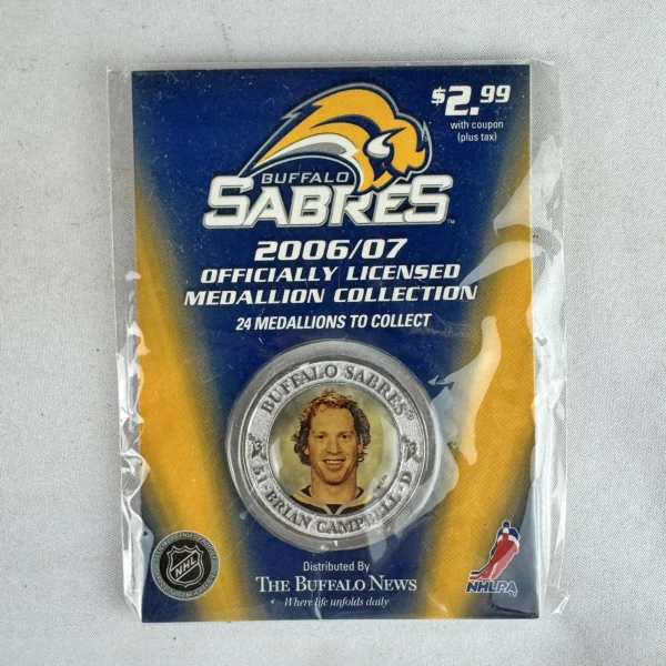 NHL National Hockey League Buffalo Sabres Medallions Brian Campbeli BRIAN CAMPBELI 2006-2007 Buffalo Sabres NHL Hockey Medallion